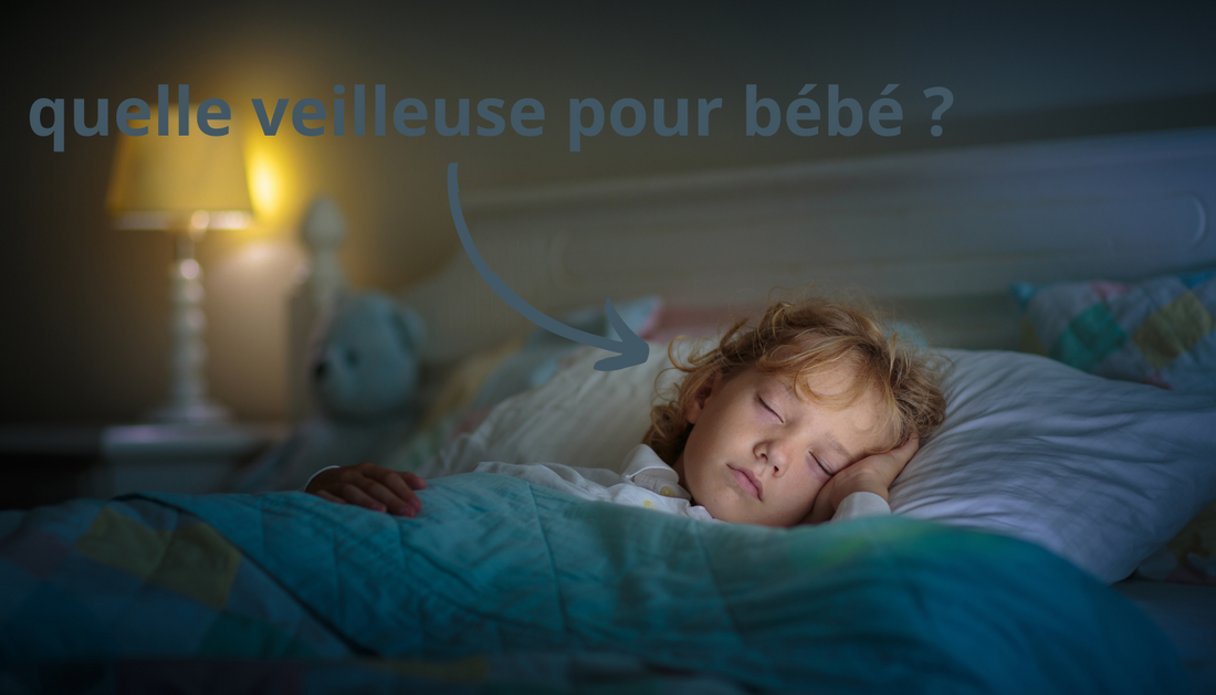 Quelle veilleuse pour bébé choisir ?